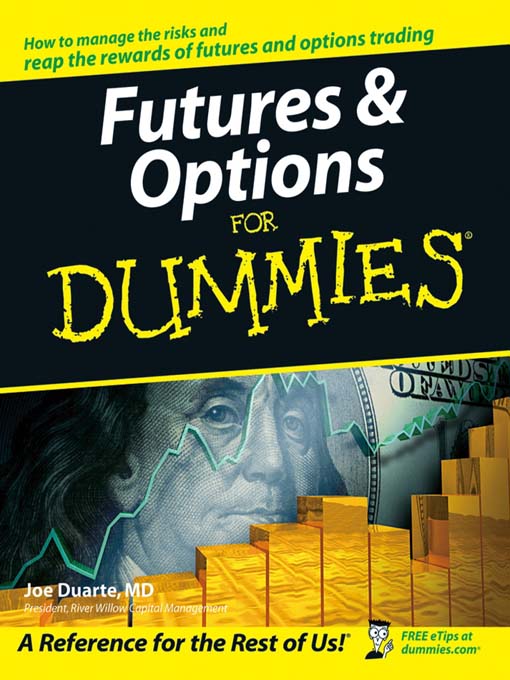 Title details for Futures & Options For Dummies by Joe Duarte, MD - Available